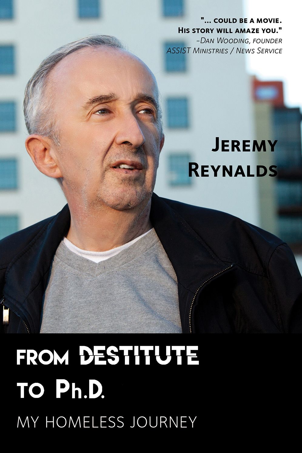 From Destitute to Ph.D.: My Homeless Journey