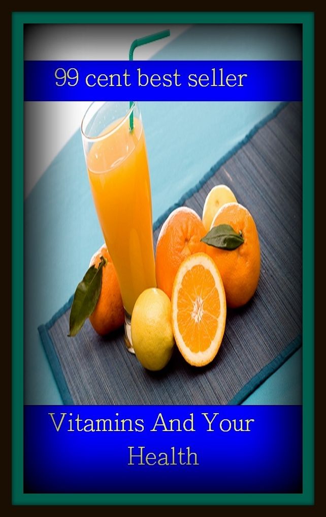 99 Cent Best Seller	Vitamins And Your Health (fiber, food, mineral, nutriment, supplements, health food, organic food, roughage, lite food, natural food)