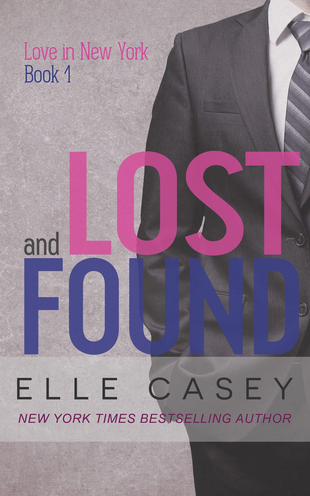 Love in New York: Book 1 (Lost and Found)