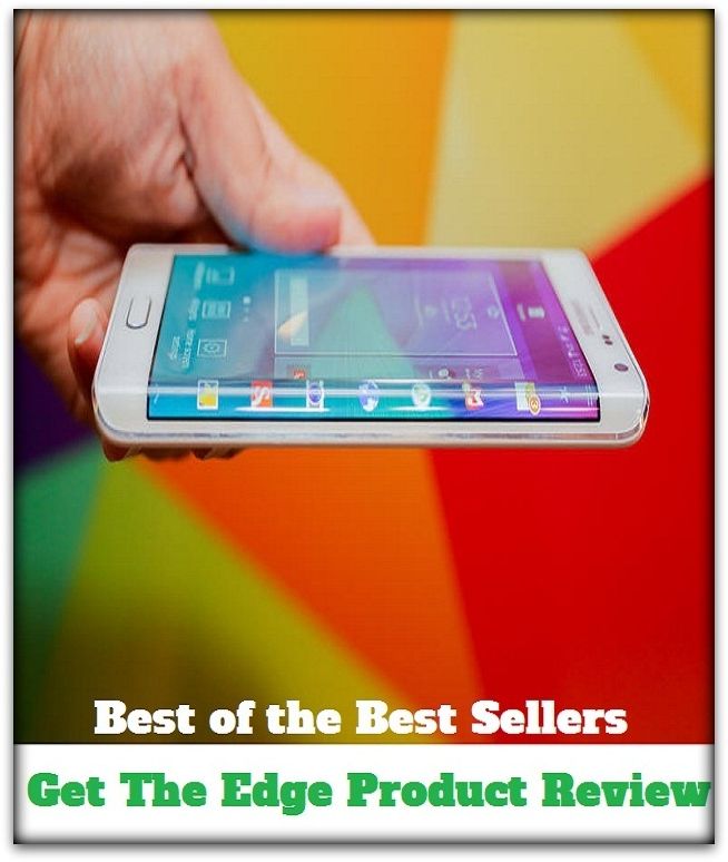 Best of the Best Sellers Get The Edge Product Review (End, extremity, fringe, peak, point, rim, shore, side, tip, verge, hend, curb, crust)