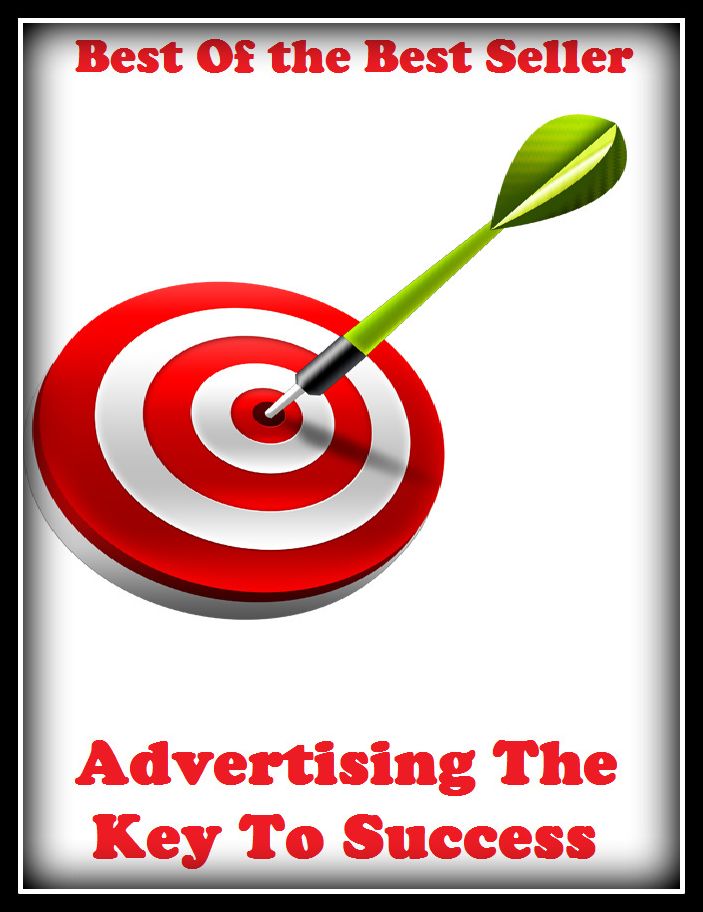 Best of the best sellers Advertising The Key To Success ( branding, stigmatize, taint, disgrace, mark, assembly, gathering, marshalling, rally, survey, marketing, advertising, promotion, selling )