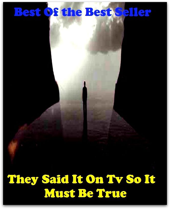 Best of the best sellers They Said It On Tv So It Must Be True ( branding, stigmatize, taint, disgrace, mark, assembly, gathering, marshalling, rally, survey, marketing, advertising, promotion, selling )