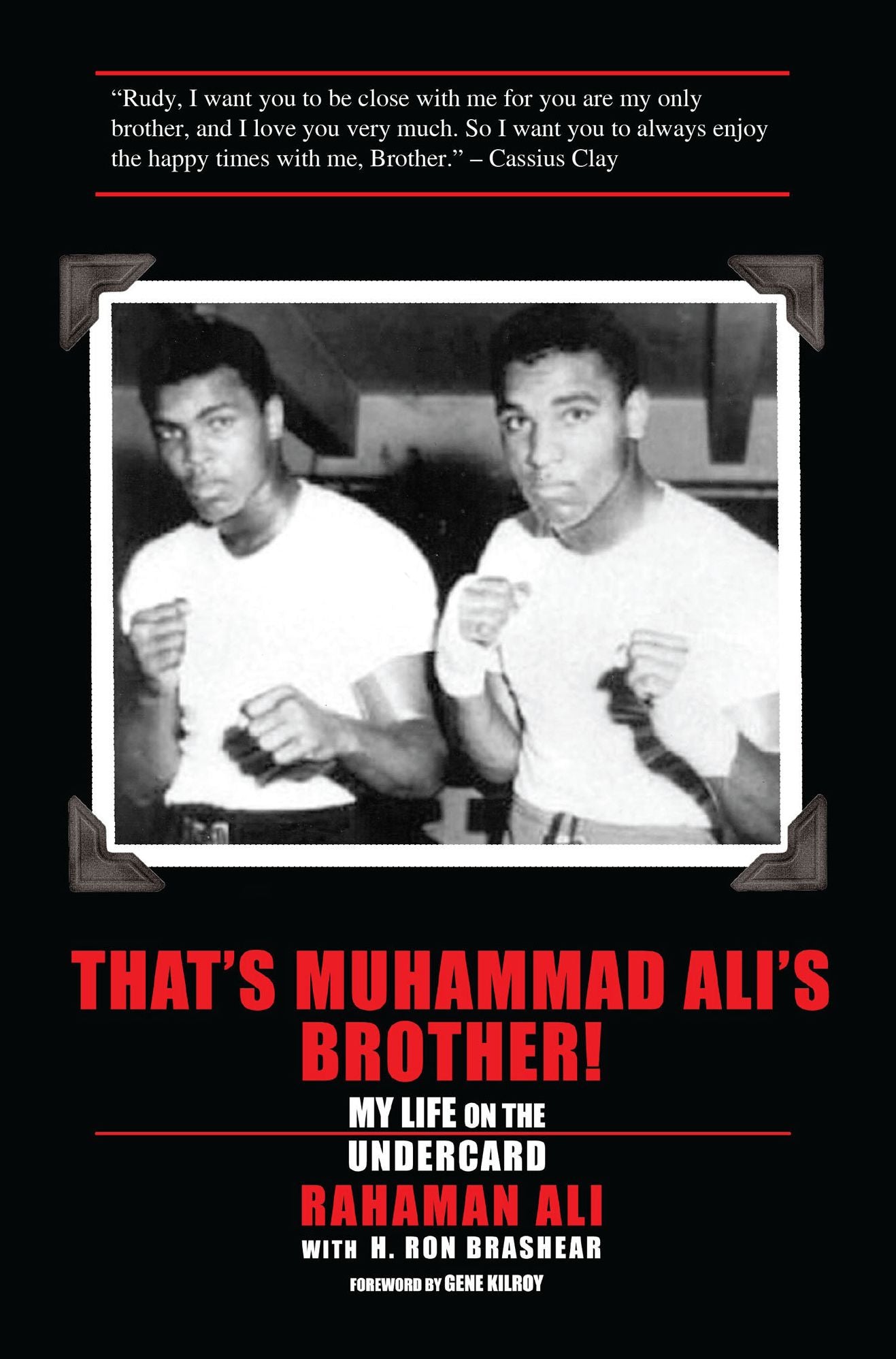 That's Muhammad Ali's Brother!
