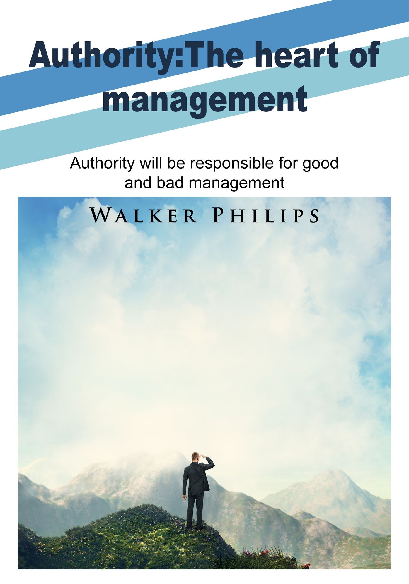 Authority THe Heart of management