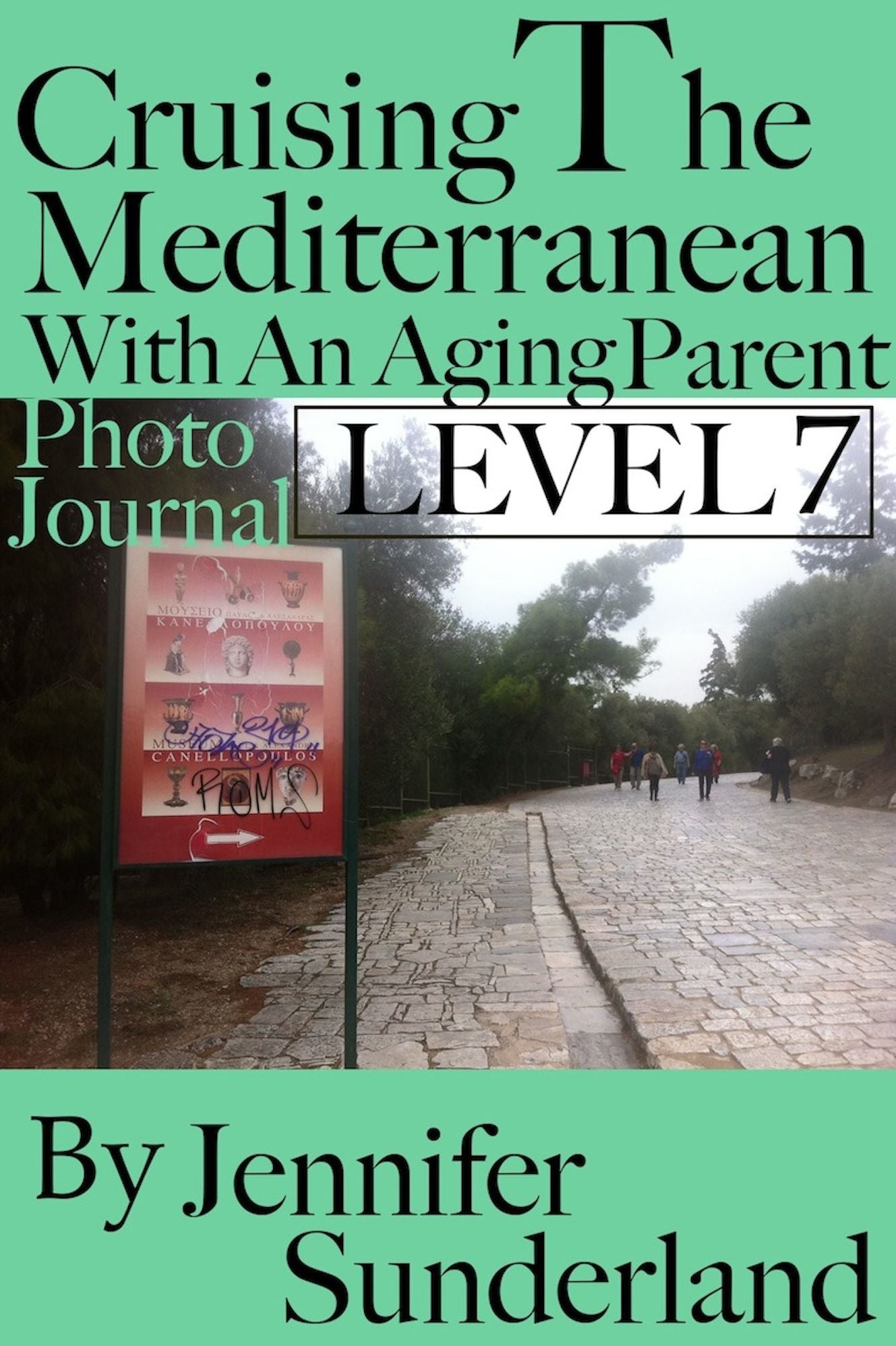 Level 7 Photo Journal Cruising The Mediterranean With An Aging Parent