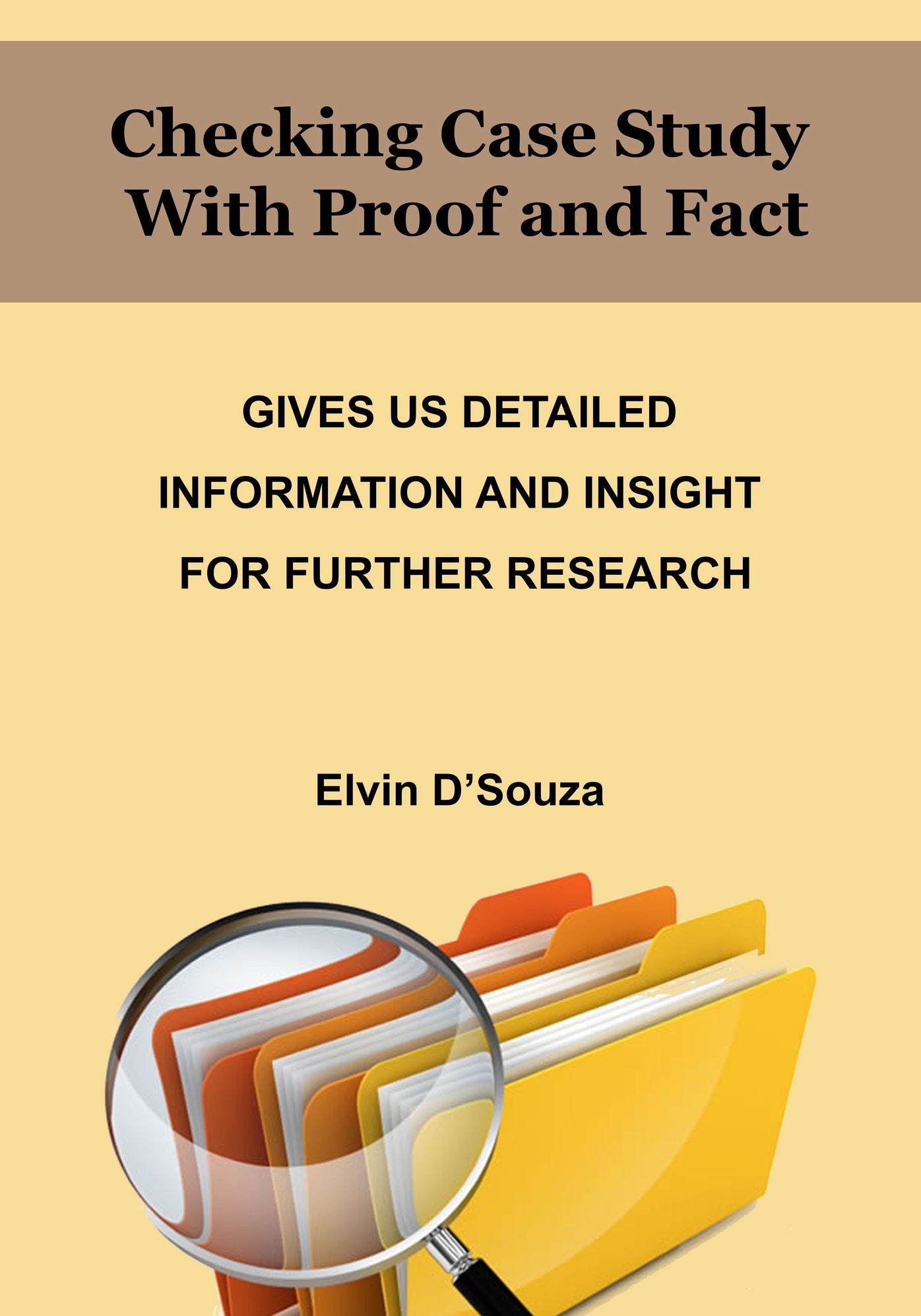 Checking case study with proof and fact