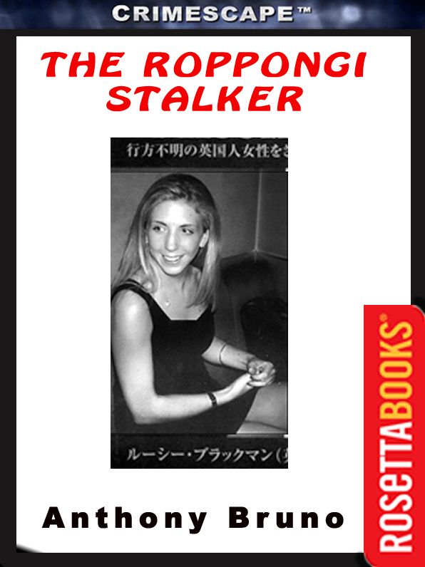 The Roppongi Stalker
