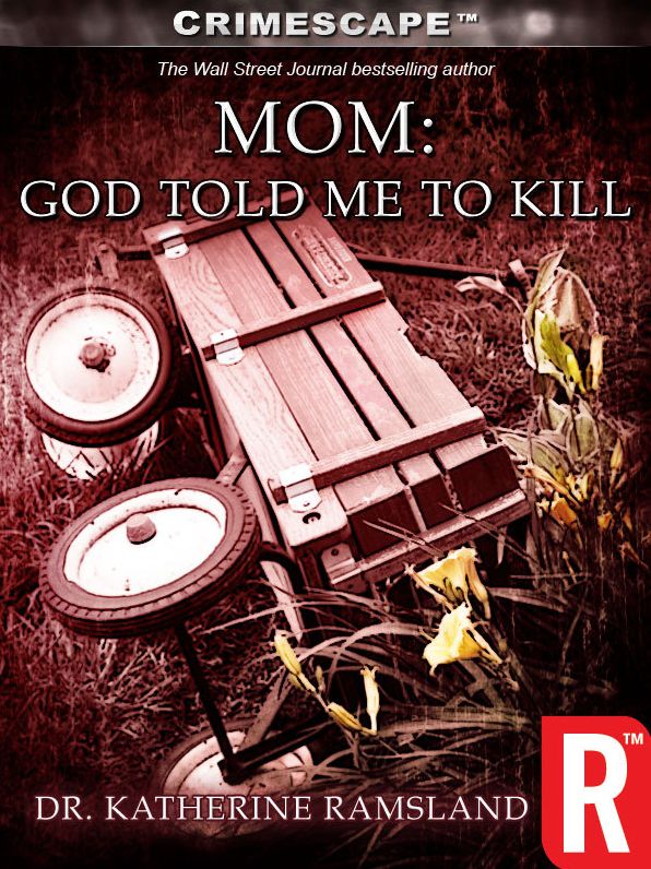 Mom: God Told Me to Kill