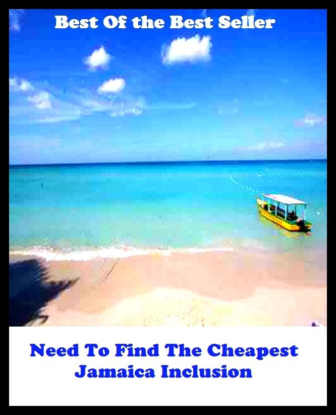 Best of the best sellers Need To Find The Cheapest Jamaica Inclus ( vacation, holiday, travel, driving, excursion, flying, movement, navigation, ride, sailing, sightseeing, tour, trip, journey, amusement, enjoyment, fun, hobby, pleasure )