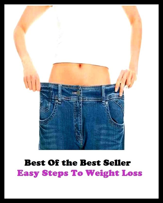 Best of the Best Sellers Easy Steps To Weight Loss (burden, density, gravity, heft, load, pressure, substance, adiposity, gross, mass)