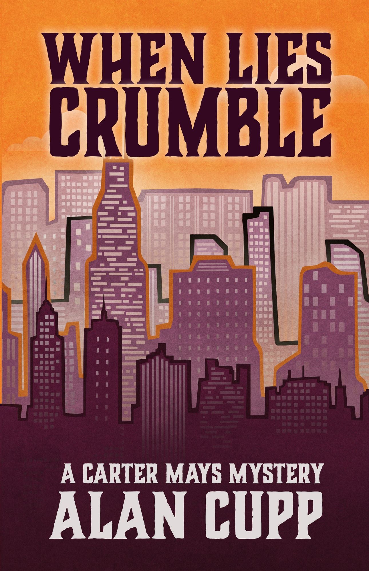 WHEN LIES CRUMBLE
