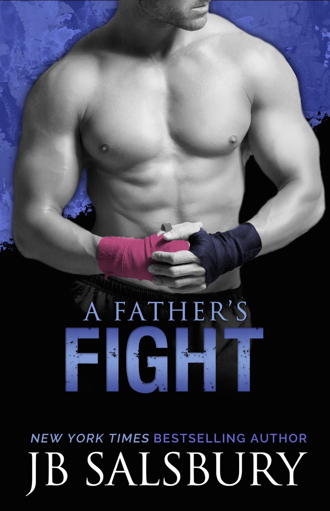 A Father's Fight: Blake and Layla #2