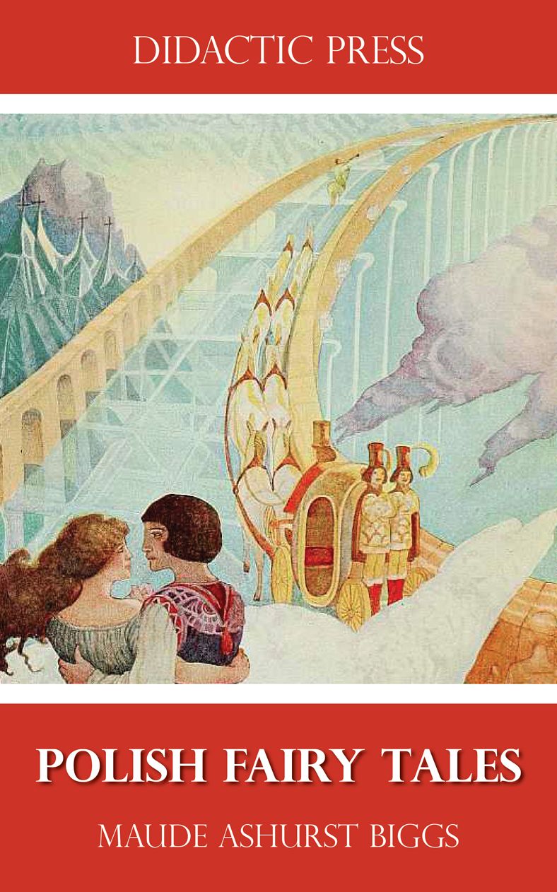 Polish Fairy Tales (Illustrated by Cecile Walton)