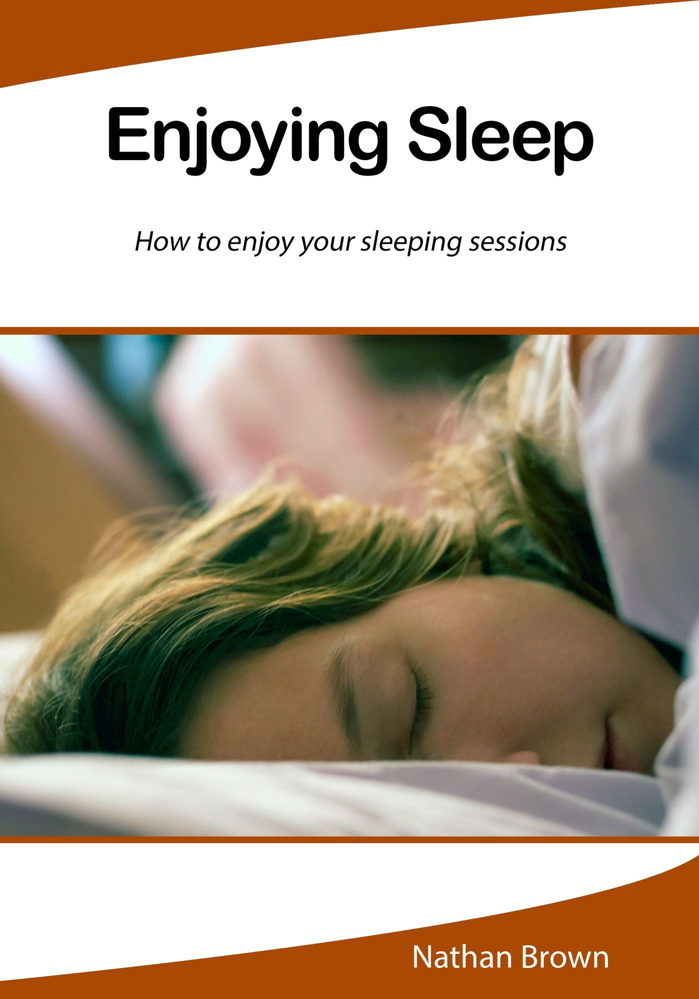 Enjoying Sleep