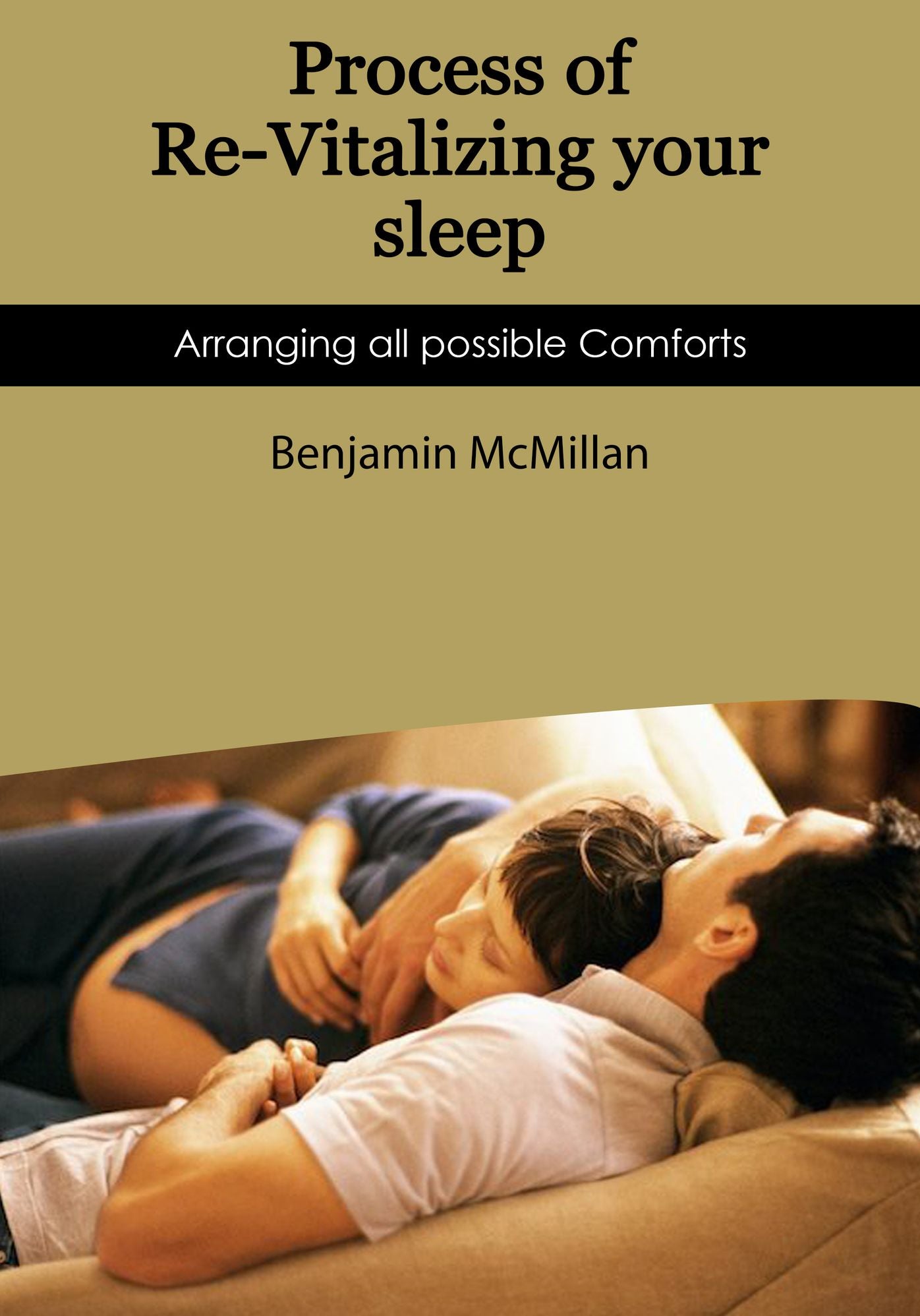 Process of Re-Vitalizing your sleep
