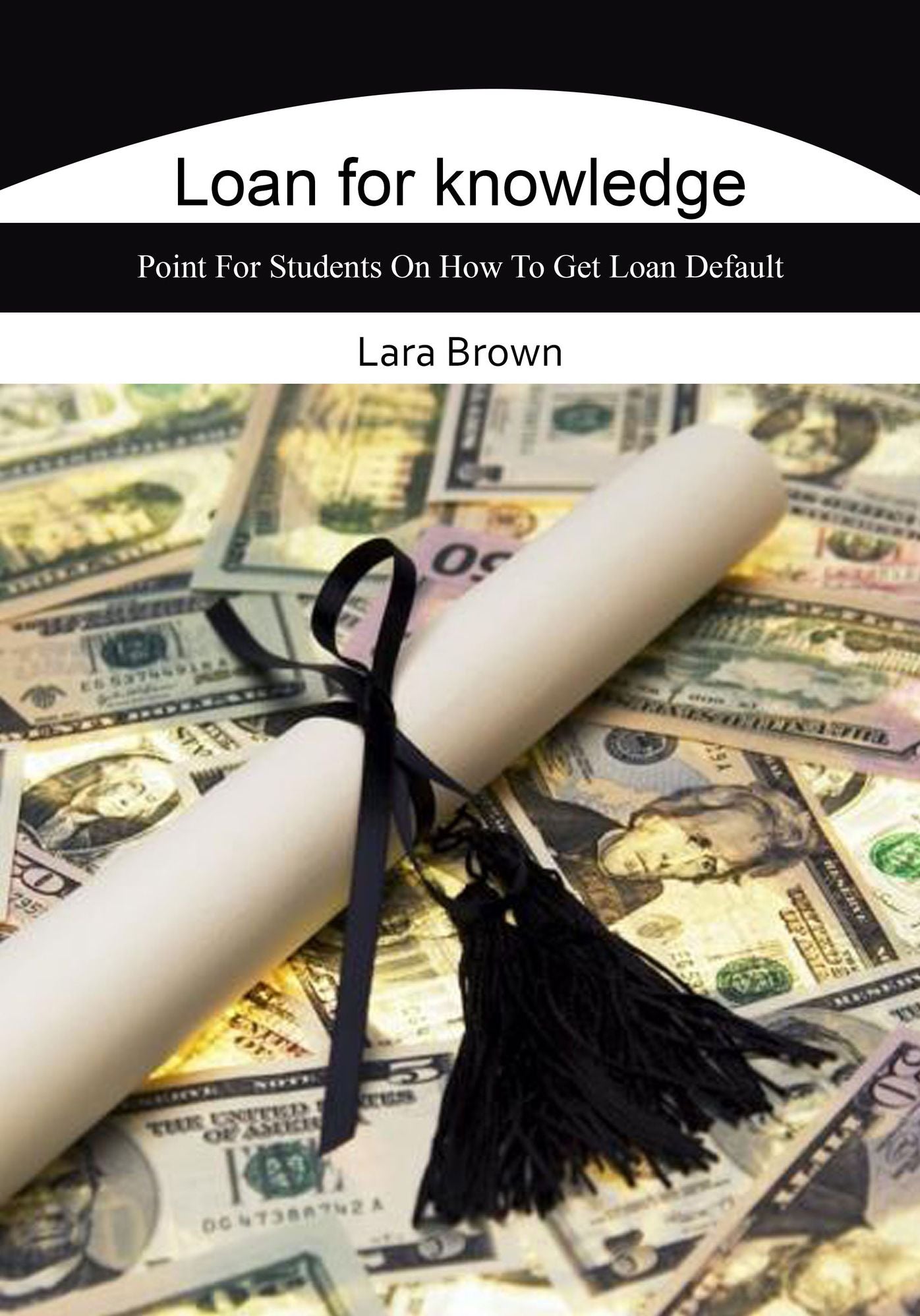 Loan for knowledge