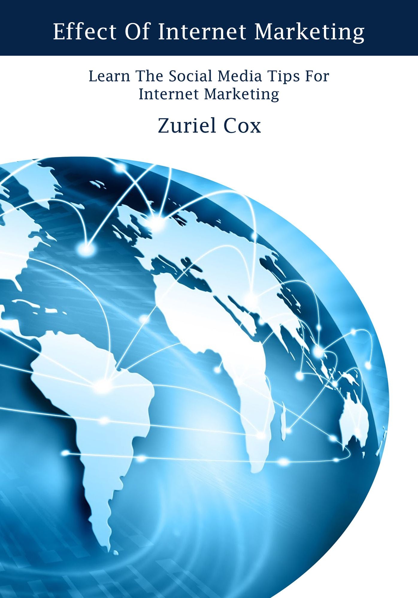 Effect Of Internet Marketing