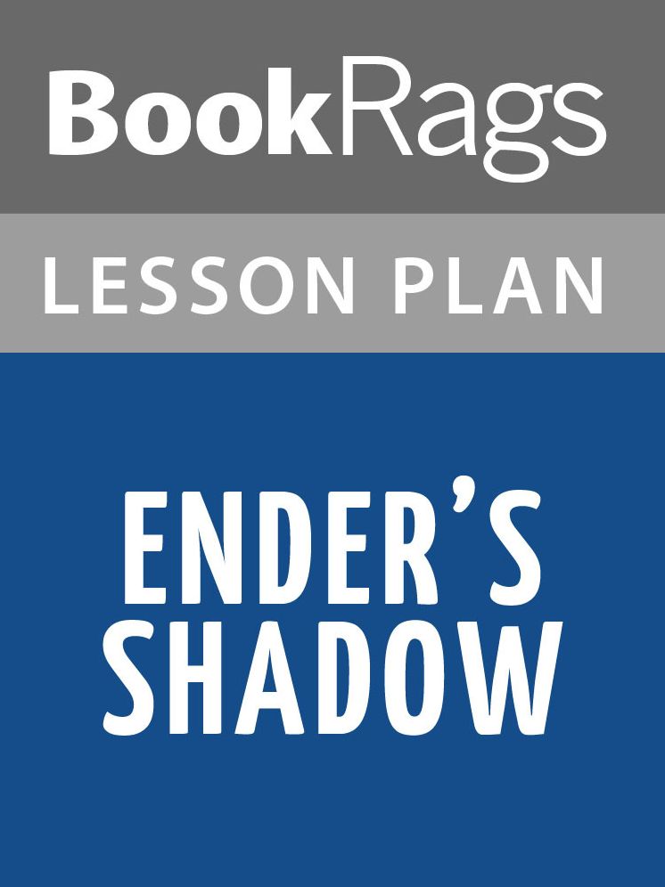 Ender's Shadow Lesson Plans