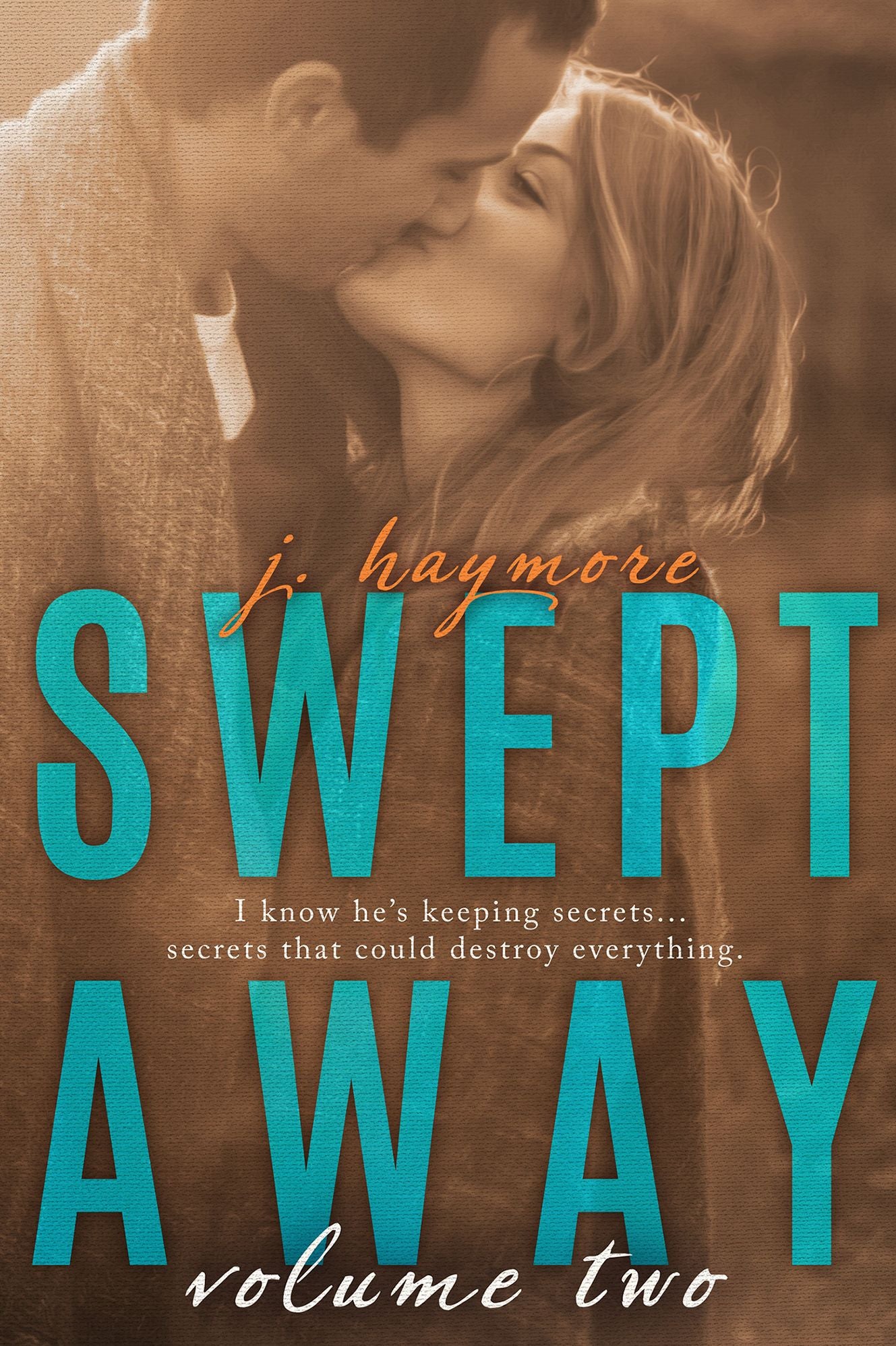 Swept Away, Volume 2