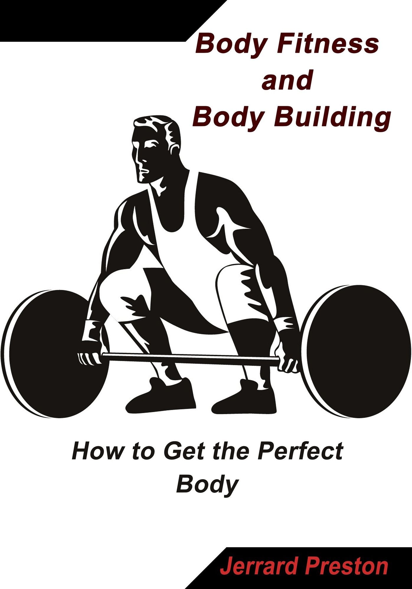 Body Fitness and Body Building
