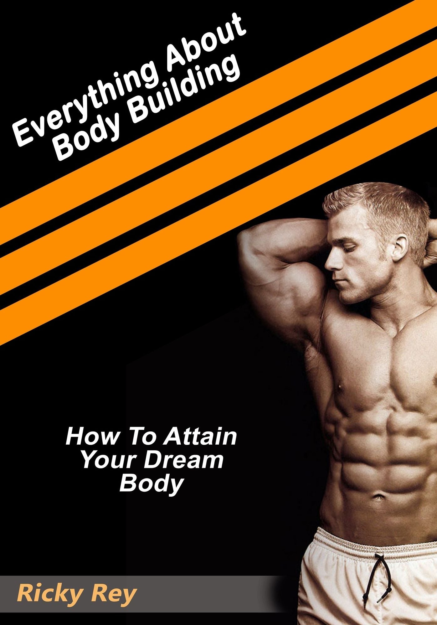 Everything About Body Building