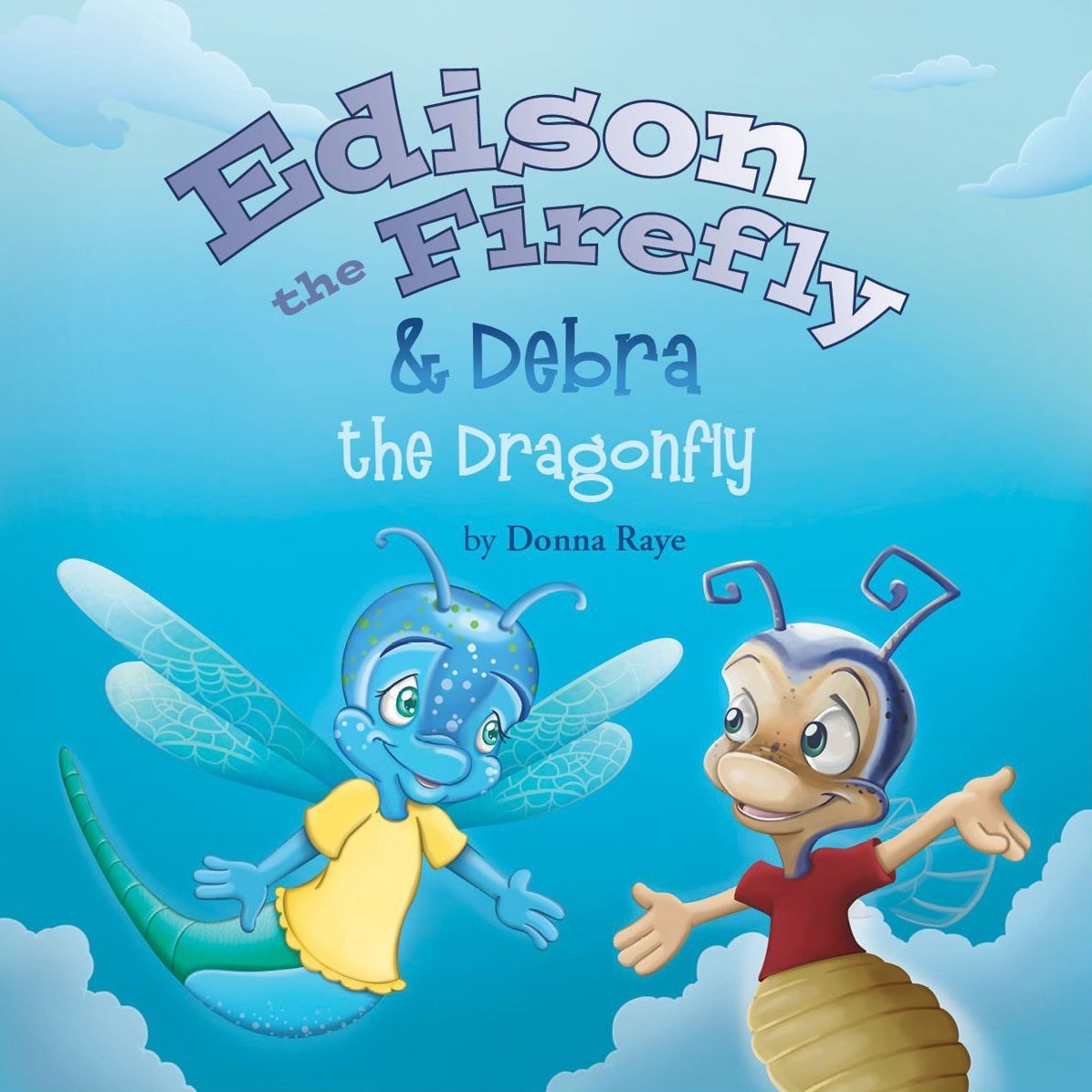 Edison the Firefly & Debra the Dragonfly