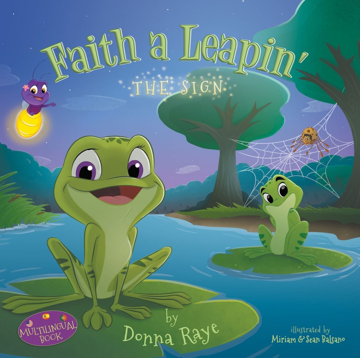Faith a Leapin': The Sign (Multilingual Edition)