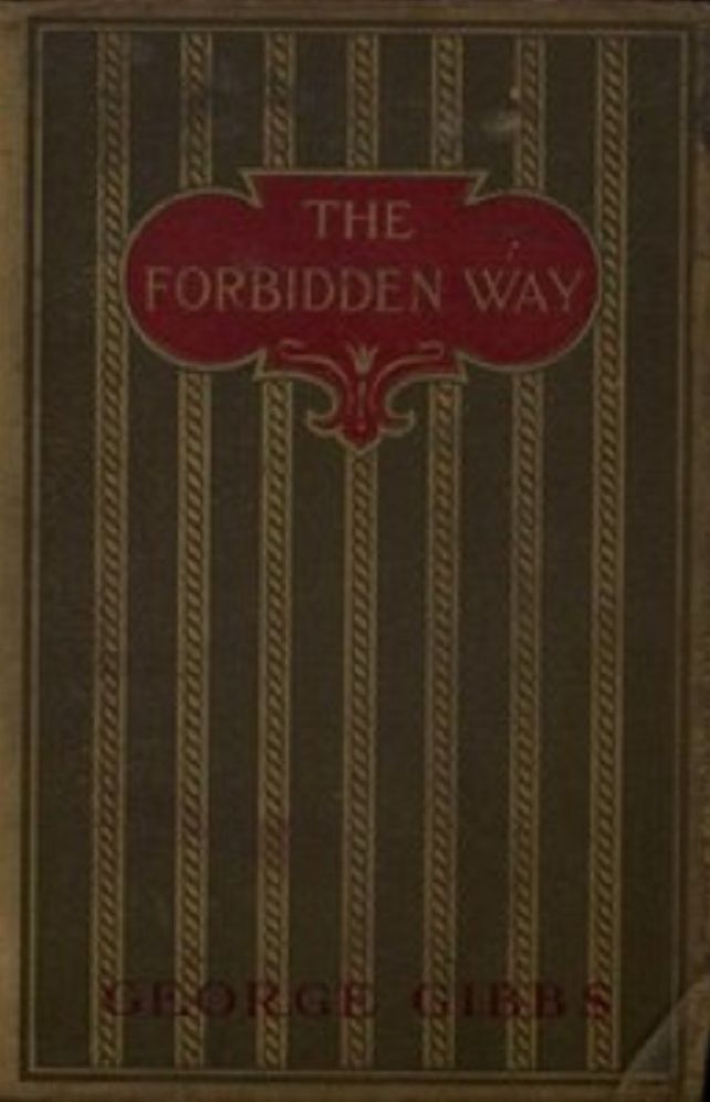 The Forbidden Way (Illustrated)