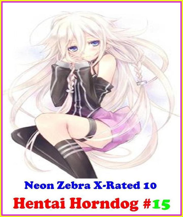 XXX: Hentai Horndog #15 ( Erotic Photography, Erotic Stories, Nude Photos, Naked , Adult Nudes, Breast, Domination, Bare Ass, Lesbian, She-male, Gay, Fetish, Bondage, Sex, Erotic, Erotica, Hentai, Oral, Submisive, Confession, Erotica Photo, Adults Only )