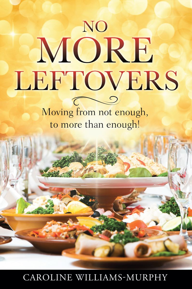 NO MORE LEFTOVERS