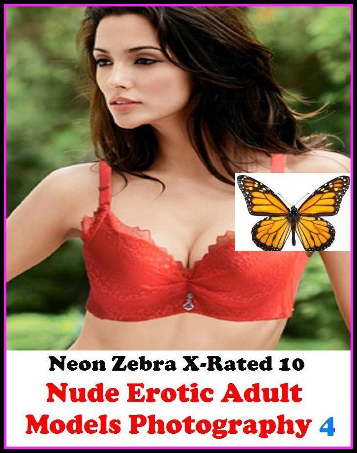 Sex Stories:	Neon Zebra X-Rated 10!	Nude Erotic Adult Models Photography 4 ( Erotic Photography, Erotic Stories, Nude Photos, Naked , Adult Nudes, Breast, Domination, Bare Ass, Lesbian, She-male )