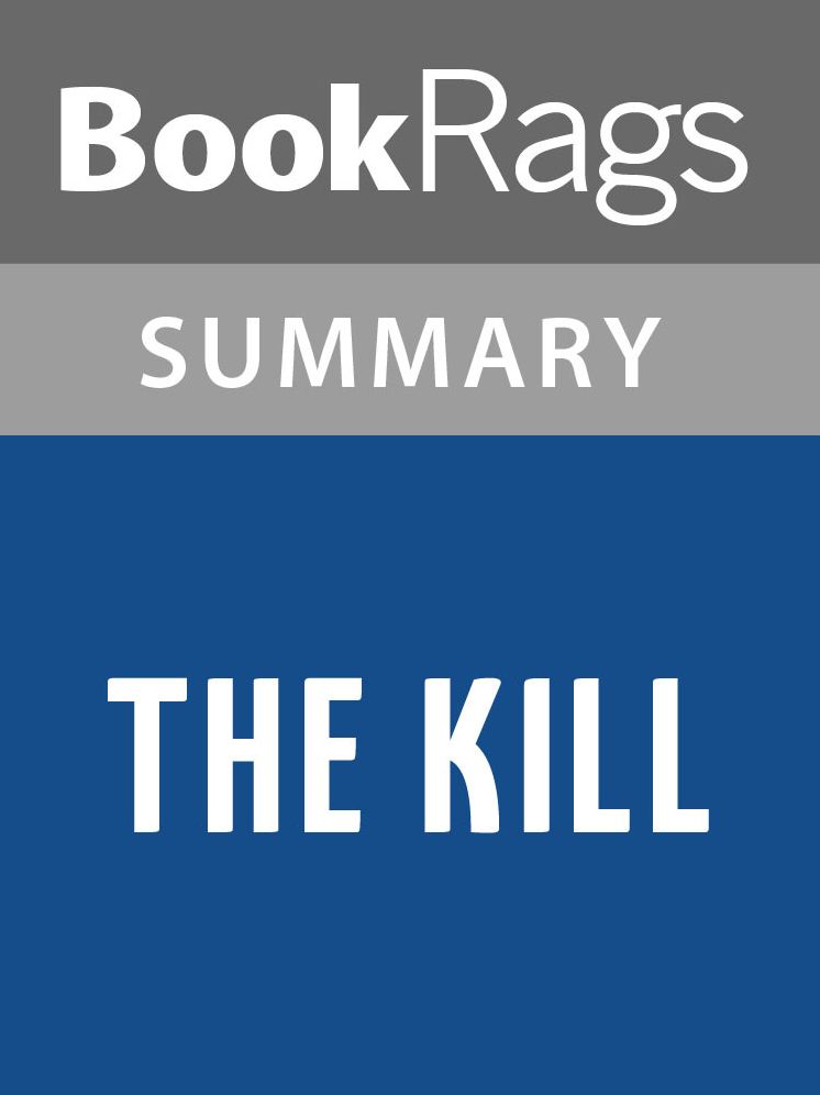 The Kill by Jonas Saul l Summary & Study Guide