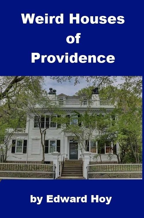 Weird Houses of Providence