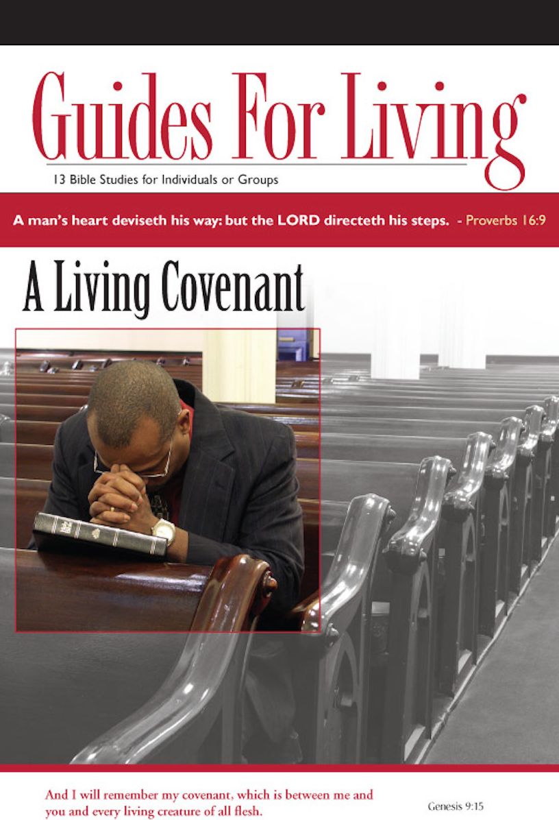 Guides for Living: A Living Covenant