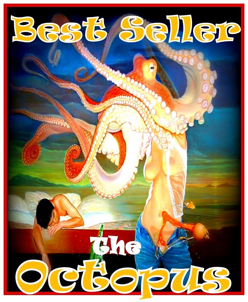 Best Seller The Octopus ( epic, fantasy, thriller, ethical, moral, logic comments, Mystery, romance, action, adventure, science fiction, drama, comedy, blackmail, humor classic, novel, literature, suspense )