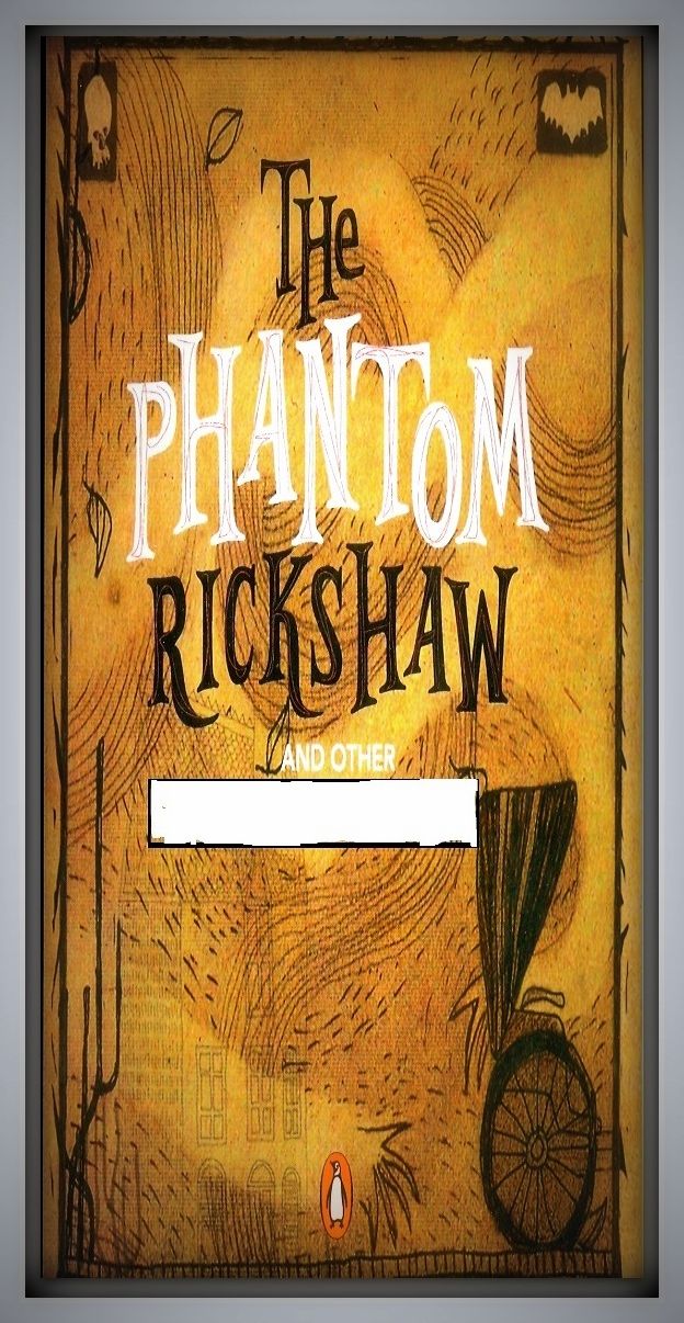 Best Seller The Phantom Rickshaw & Other Ghost Stories ( horror, repulsion, dismay, revulsion, shock, disgust, terror, thriller, witch, suspense, Dracula, vampire, devil, hell, death )