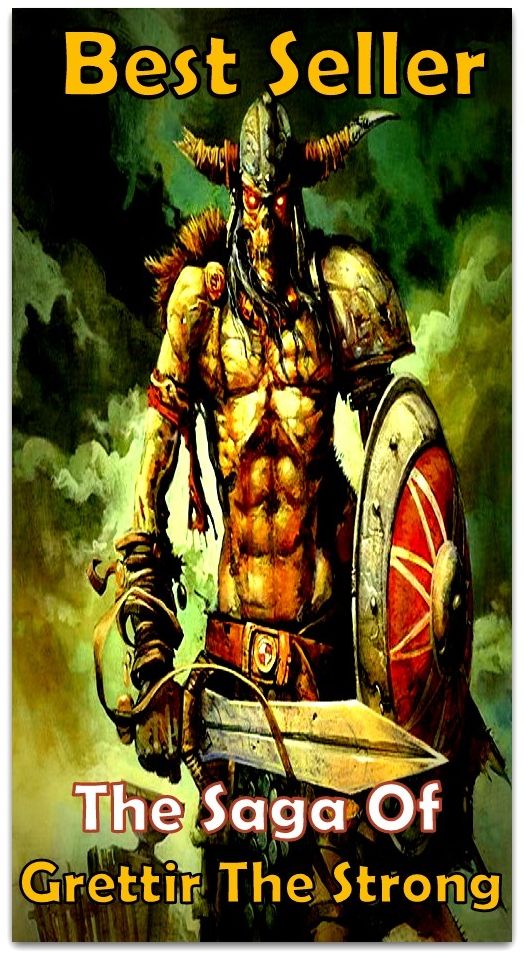 Best Seller The Saga of Grettir the Strong ( spirituality, rites, Mohammedan religion, The Holy Quran, illustrations, saints, spiritual religion, religious, bible, Lord, commandments, history, historical, teachings, budda, theology, preacher, reverend )
