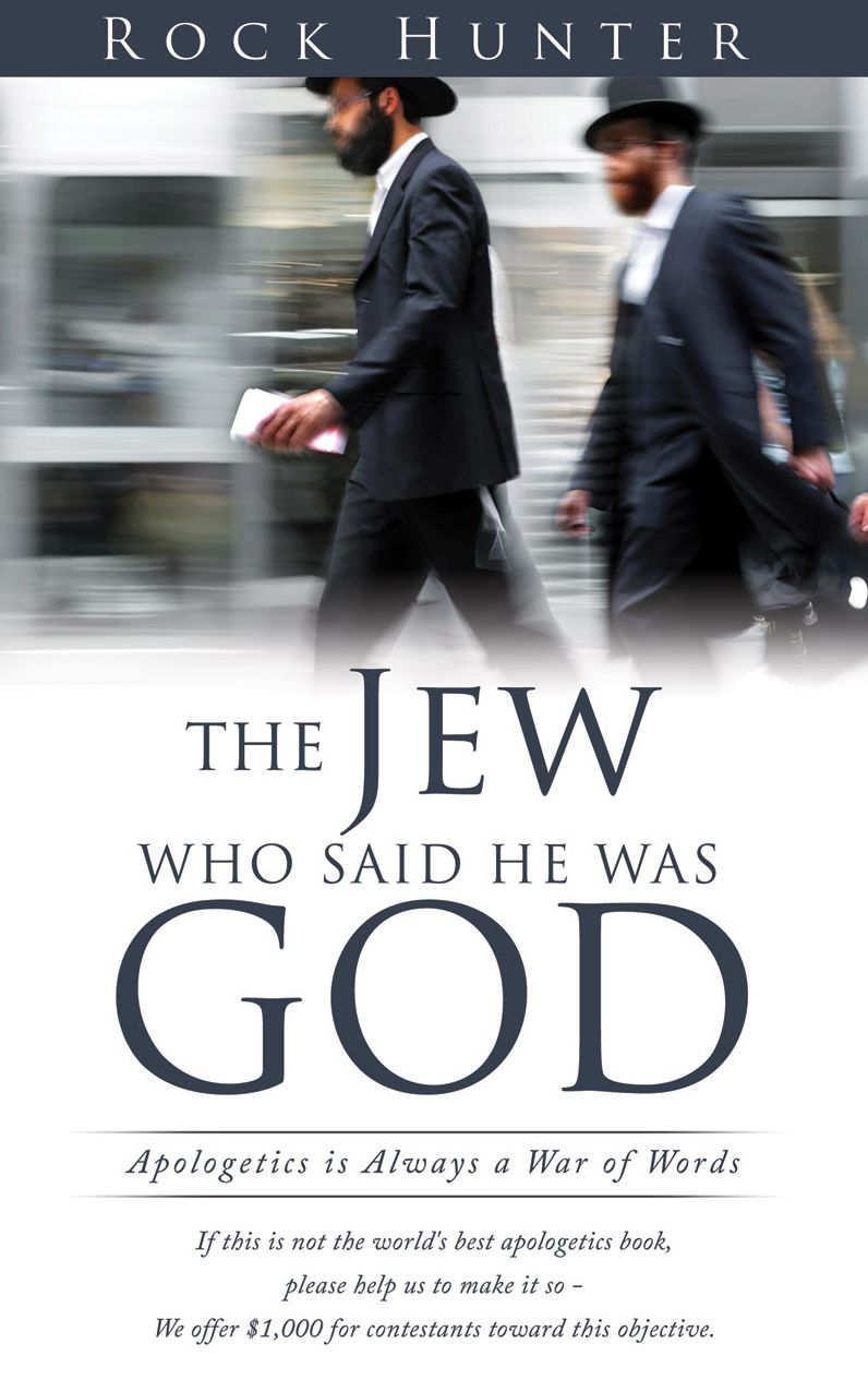The Jew Who Said He Was God
