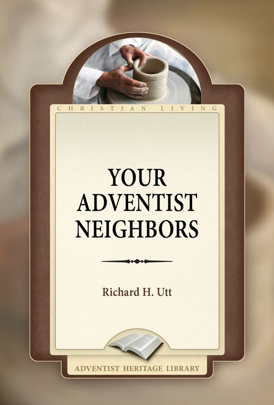 Your Adventist Neighbors