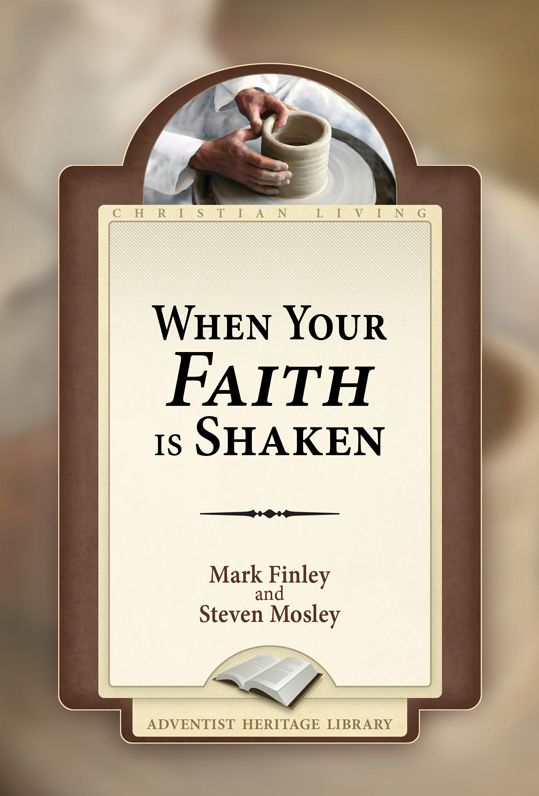 When Your Faith is Shaken