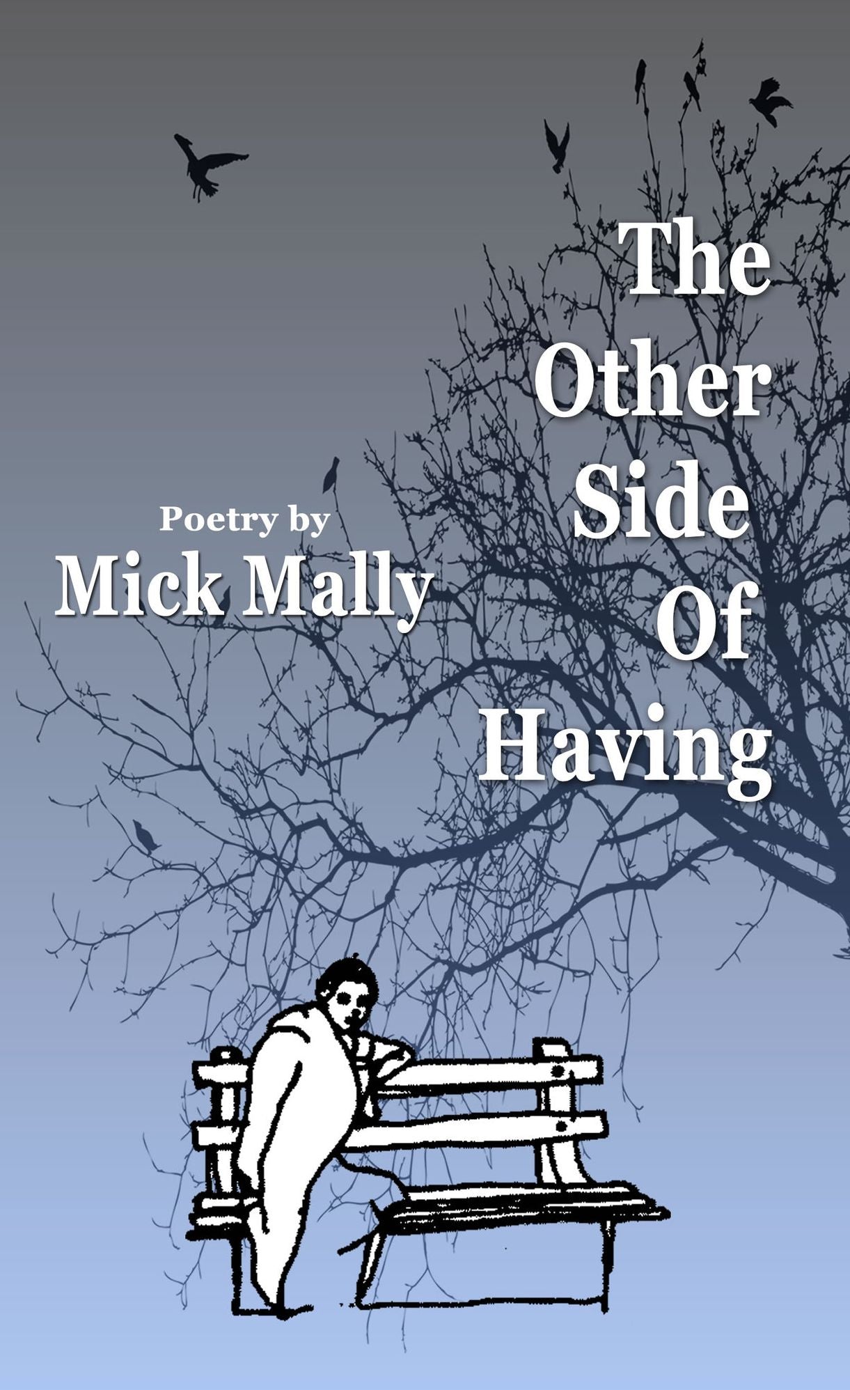 The Other Side of Having