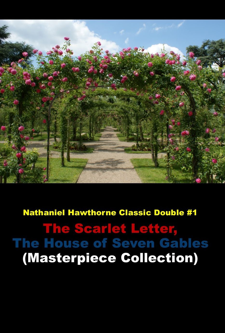 Nathaniel Hawthorne Classic Double #1 The Scarlet Letter, The House of Seven Gables