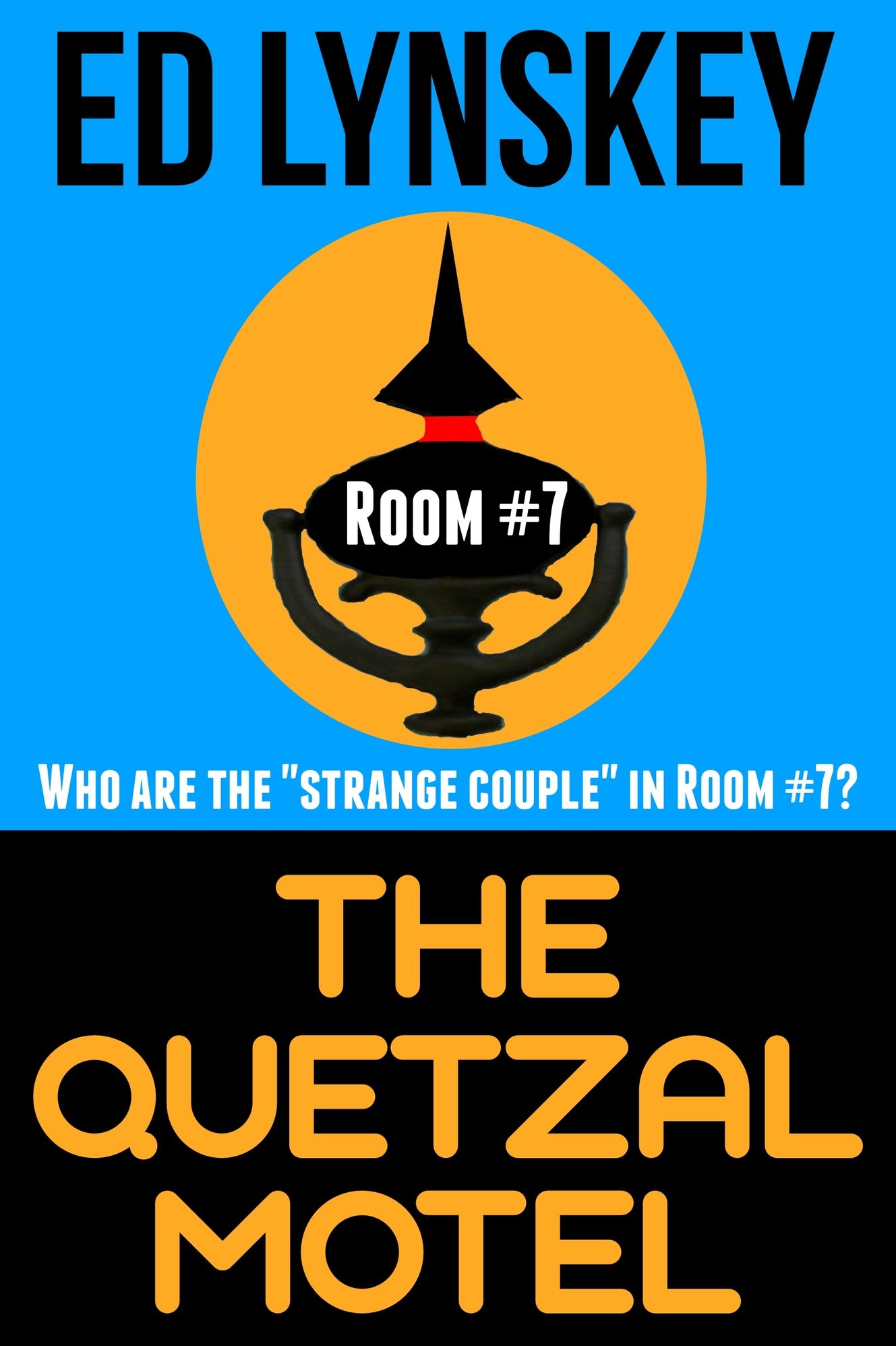 The Quetzal Motel: A Science Fiction Novel