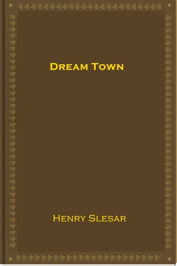 Dream Town