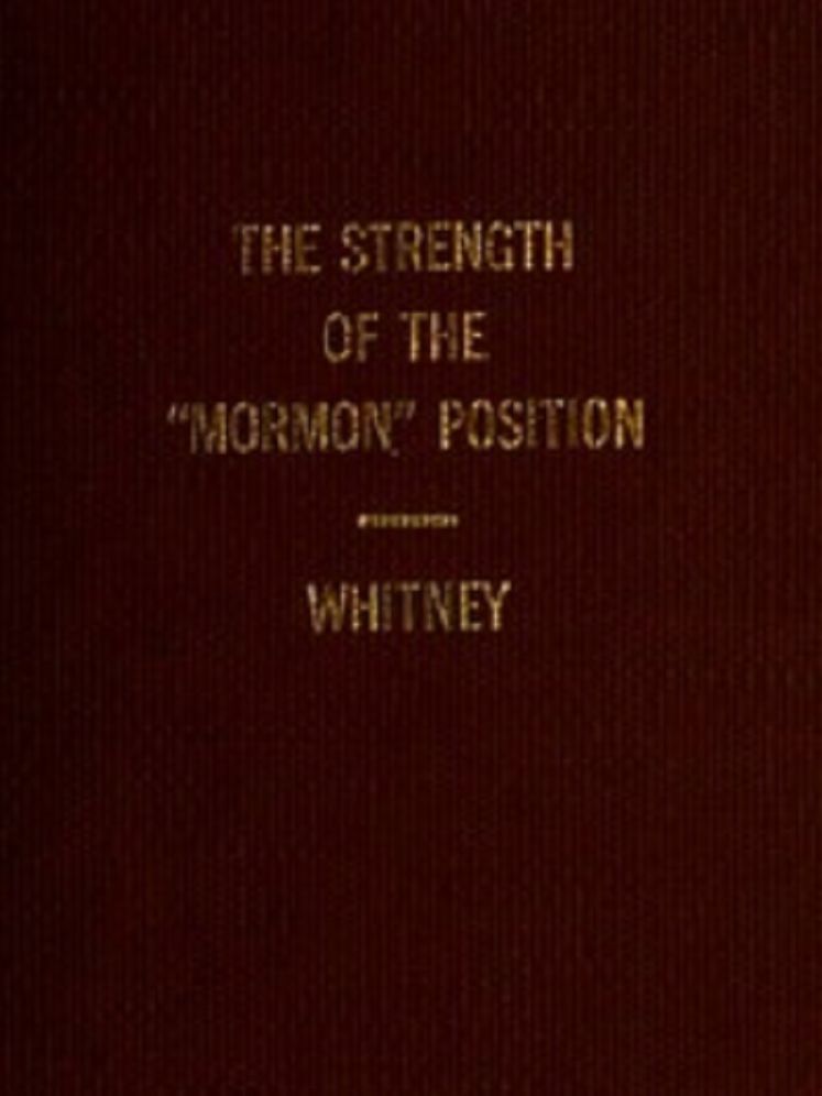 The Strength of the 'Mormon' Position
