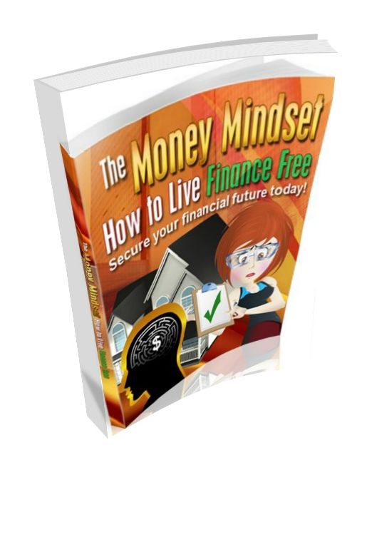 The Money Mindset & How to Live Finance Free