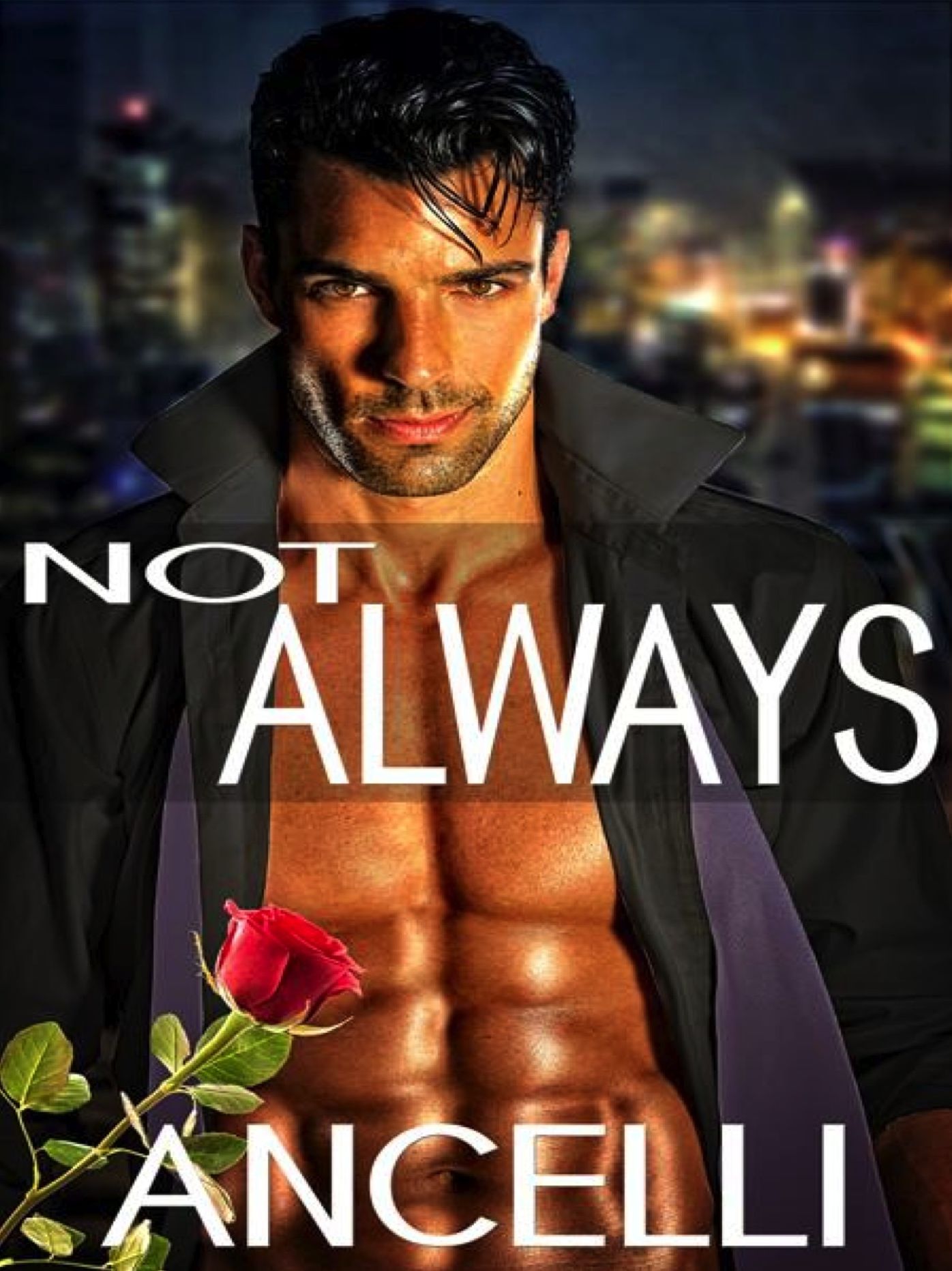 Not Always