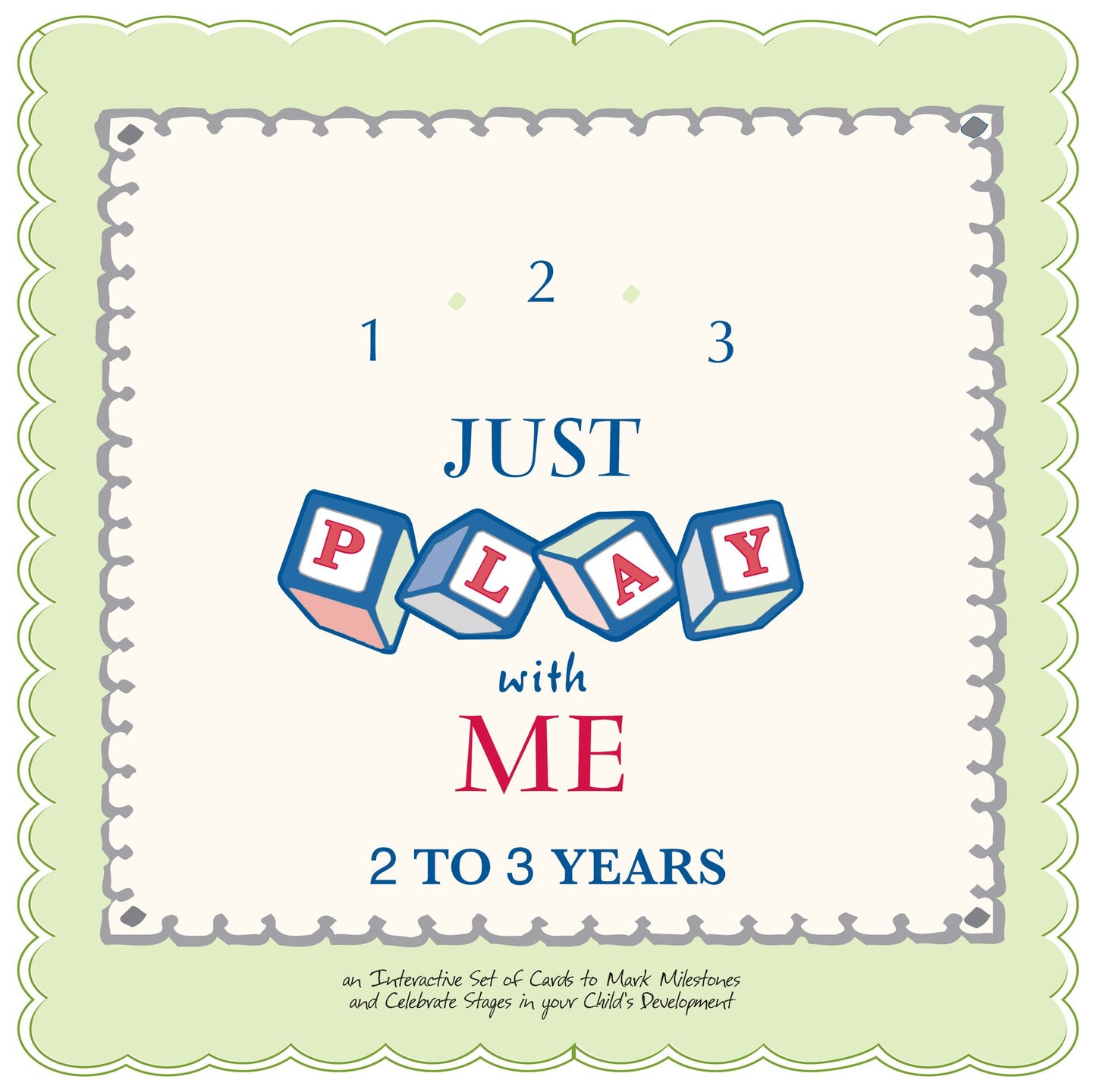 1-2-3 Just Play With Me 2-3 years