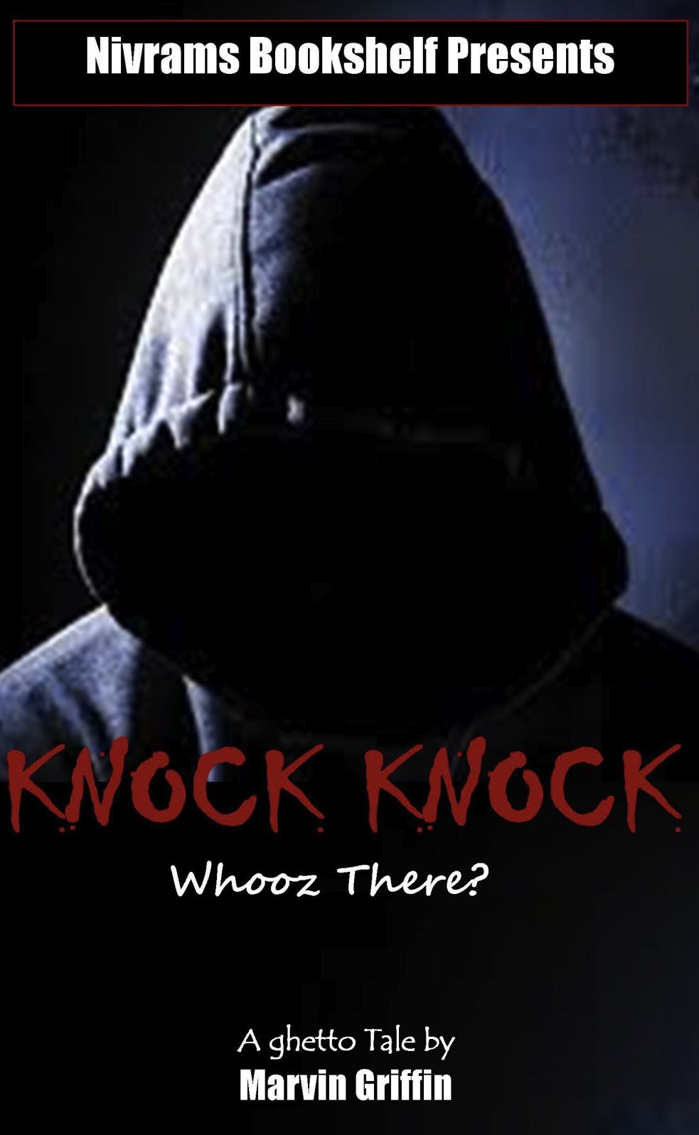Knock Knock Whooz There?