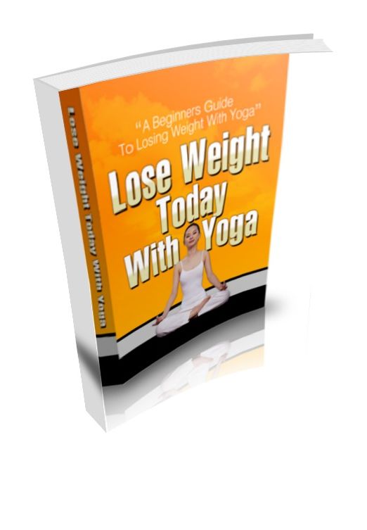 Lose Weight Today With Yoga